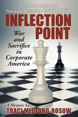 Inflection Point: War and Sacrifice in Corporate America Paperback Pegasusbooks