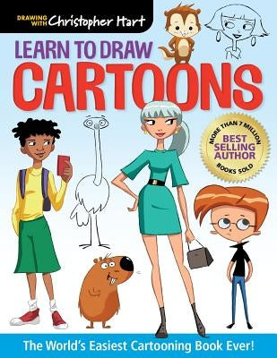Learn to Draw Cartoons: The World's Easiest Cartooning Book Ever! Paperback Drawing with Christopher Hart