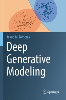 Deep Generative Modeling Paperback Springer