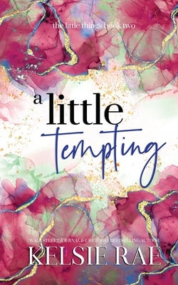A Little Tempting by Rae, Kelsie