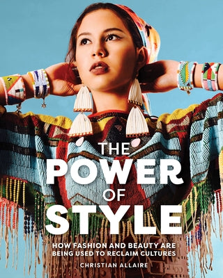 The Power of Style Paperback Annick Press