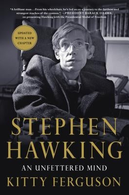 Stephen Hawking: An Unfettered Mind Paperback St. Martin's Griffin