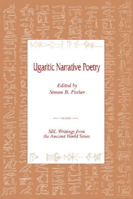 Ugaritic Narrative Poetry Paperback Society of Biblical Literature