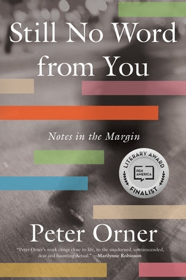 Still No Word from You: Notes in the Margin Paperback Catapult