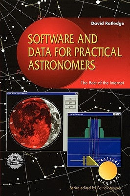 Software and Data for Practical Astronomers: The Best of the Internet Paperback Springer