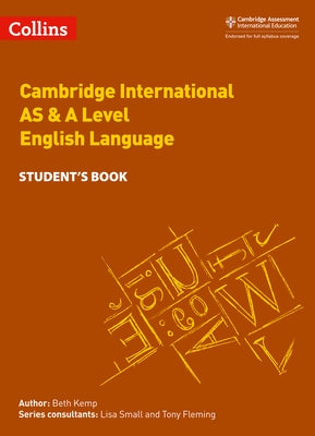 Cambridge International Examinations - Cambridge International as and a Level English Language Student Book Paperback Collins