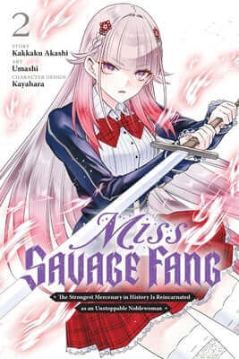 Miss Savage Fang, Vol. 2 (Manga) Paperback Yen Press