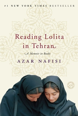 Reading Lolita in Tehran: A Memoir in Books Paperback Random House Trade