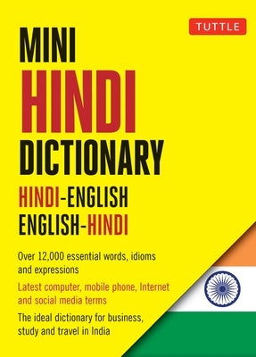 Mini Hindi Dictionary: Hindi-English / English-Hindi Paperback Tuttle Publishing