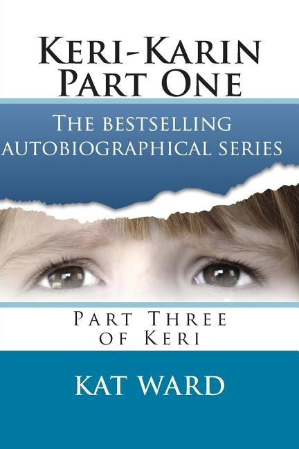 Keri-Karin Part One Paperback Createspace Independent Publishing Platform