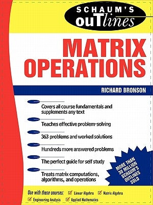 Schaum's Outline of Matrix Operations Paperback McGraw-Hill