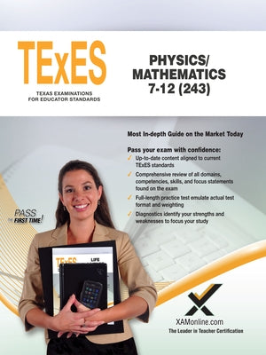 TExES Physics/Mathematics 7-12 (243) Paperback Xamonline.com