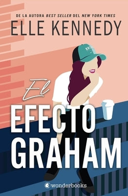 El Efecto Graham by Kennedy, Elle