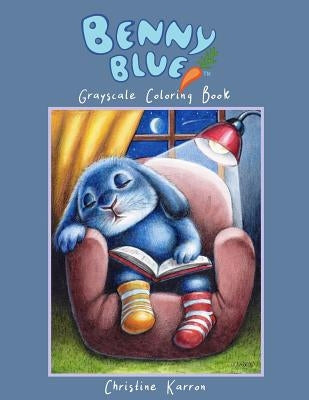 Benny Blue Grayscale Coloring Book Paperback Independently Published