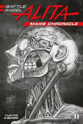 Battle Angel Alita: Mars Chronicle 11 by Kishiro, Yukito