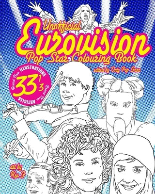 Eurovision Pop Star Colouring Book: Unofficial Paperback Blurb