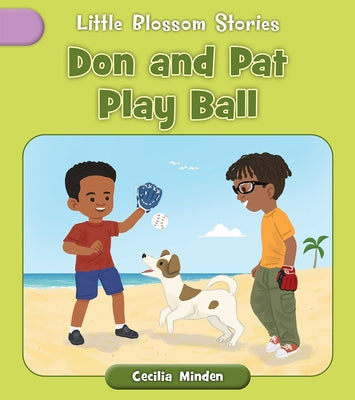 Don and Pat Play Ball by Minden, Cecilia