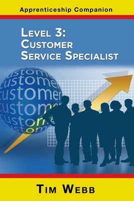 Level 3 Customer Service Specialist Paperback Choir Press