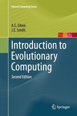 Introduction to Evolutionary Computing Paperback Springer