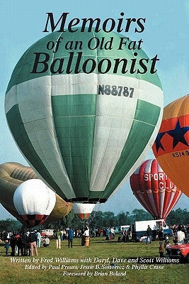 Memoirs of an Old Fat Balloonist Paperback Outskirts Press