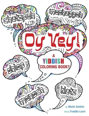Oy Vey a Yiddish Coloring Book Paperback Behrman House Publishing