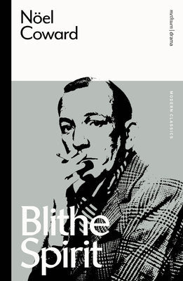 Blithe Spirit Paperback Methuen Drama