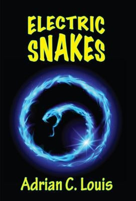 Electric Snakes Paperback Backwaters Press
