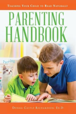 Parenting Handbook: Teaching Your Child to Read Paperback Educational Dynamics, LLC