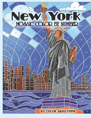 New York Mosaic Color By Number: Coloring Book for Adults Paperback Independently Published