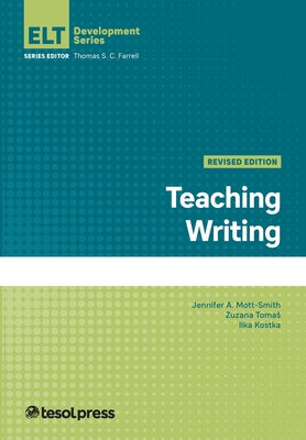Teaching Writing, Revised Paperback Tesol Press