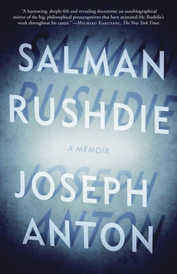 Joseph Anton: A Memoir Paperback Random House Trade