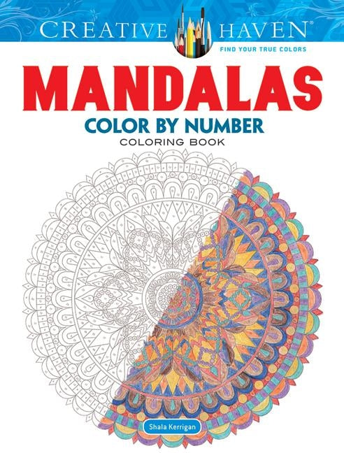Creative Haven Mandalas Color by Number Coloring Book Paperback Dover Publications
