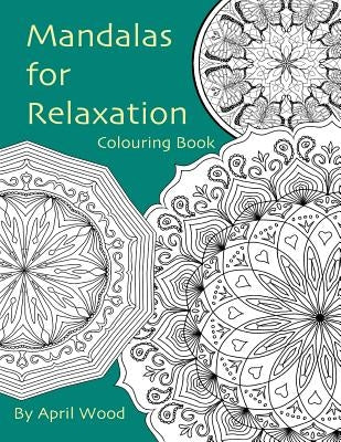 Mandalas for Relaxation Colouring Book Paperback Createspace Independent Publishing Platform