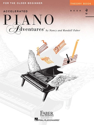 Accelerated Piano Adventures for the Older Beginner - Theory Book 2 Paperback Faber Piano Adventures