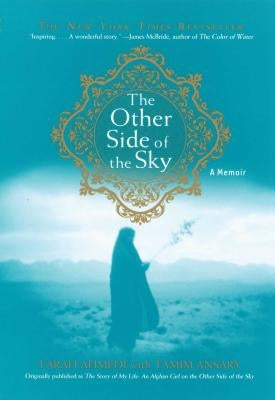 The Other Side of the Sky: A Memoir Gallery Books