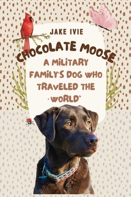 Chocolate Moose Paperback Franklin Pub.