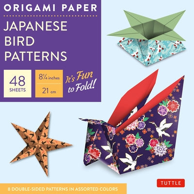 Origami Paper - Japanese Bird Patterns - 8 1/4 - 48 Sheets: Tuttle Origami Paper: Origami Sheets Printed with 8 Different Designs: Instructions for 7 Loose Leaf Tuttle Publishing