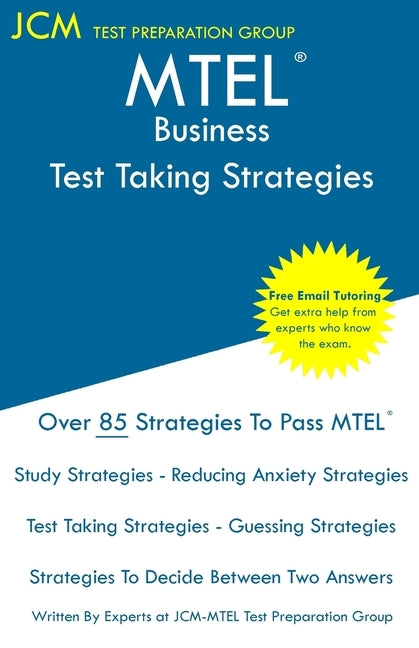 MTEL Business - Test Taking Strategies Paperback Jcm Test Preparation Group