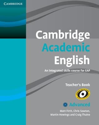 Cambridge Academic English C1 Advanced Teacher's Book: An Integrated Skills Course for Eap Paperback Cambridge University Press