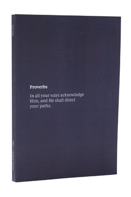 NKJV Scripture Journal - Proverbs: Holy Bible, New King James Version by Smyth, Sewn