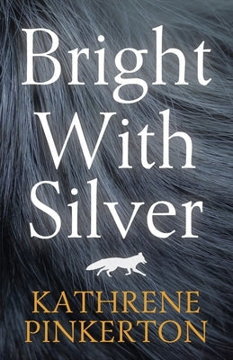 Bright with Silver Paperback Pathfinder Books