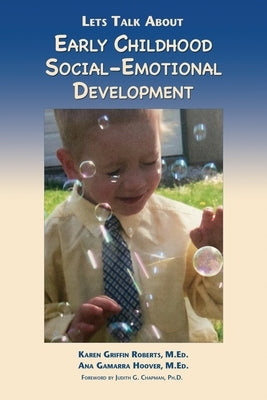 Let's Talk About Early Childhood Social-Emotional Development Paperback Fourth Lloyd Productions