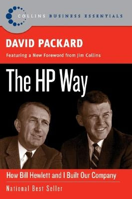 The HP Way: How Bill Hewlett and I Built Our Company Paperback Harper Business