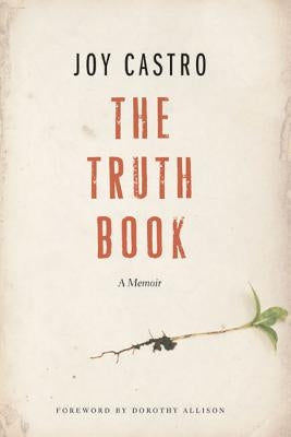 The Truth Book: A Memoir Paperback University of Nebraska Press