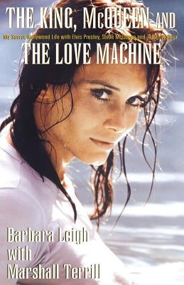 The King, McQueen and the Love Machine Paperback Xlibris