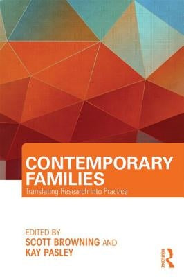 Contemporary Families: Translating Research Into Practice Paperback Routledge