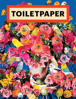 Toilet Paper: Issue 19 Paperback Damiani Ltd