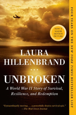 Unbroken: A World War II Story of Survival, Resilience, and Redemption Paperback Random House Trade