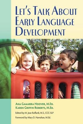 Let's Talk about Early Language Development Paperback Fourth Lloyd Productions