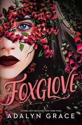 Foxglove (Belladonna, 2) -V2* by Grace, Adalyn